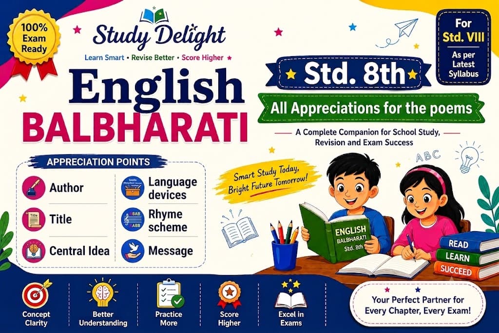8th English Maharashtra State Board- Appreciation for the Poem